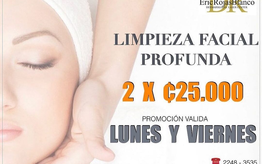 Lunes y viernes tenemos promoción en limpiezas, 2 x ₡25.000.