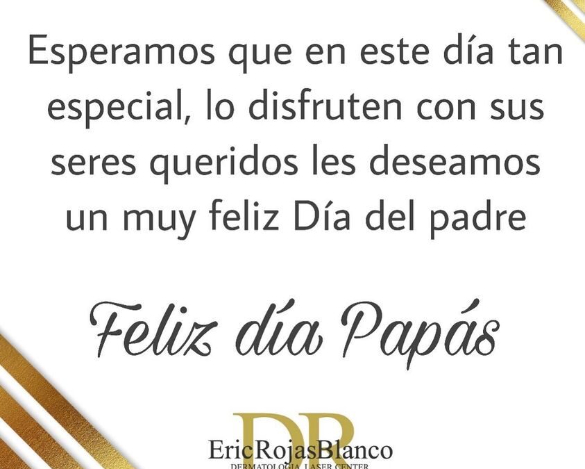Feliz día a todos los papás que Dios  los bendiga