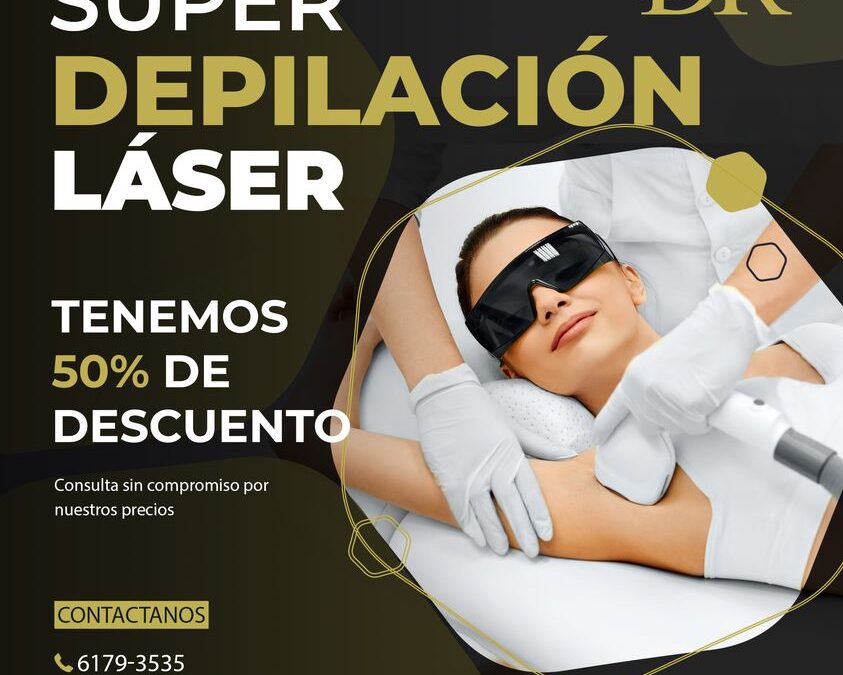 Aprovecha el 50% de descuento en depilación Láser