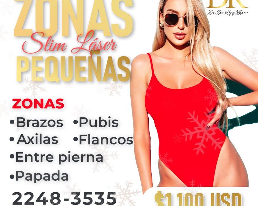 DrEricRojas | Zonas pequeñas de Slim Láser. SOLO EN DICIEMBRE