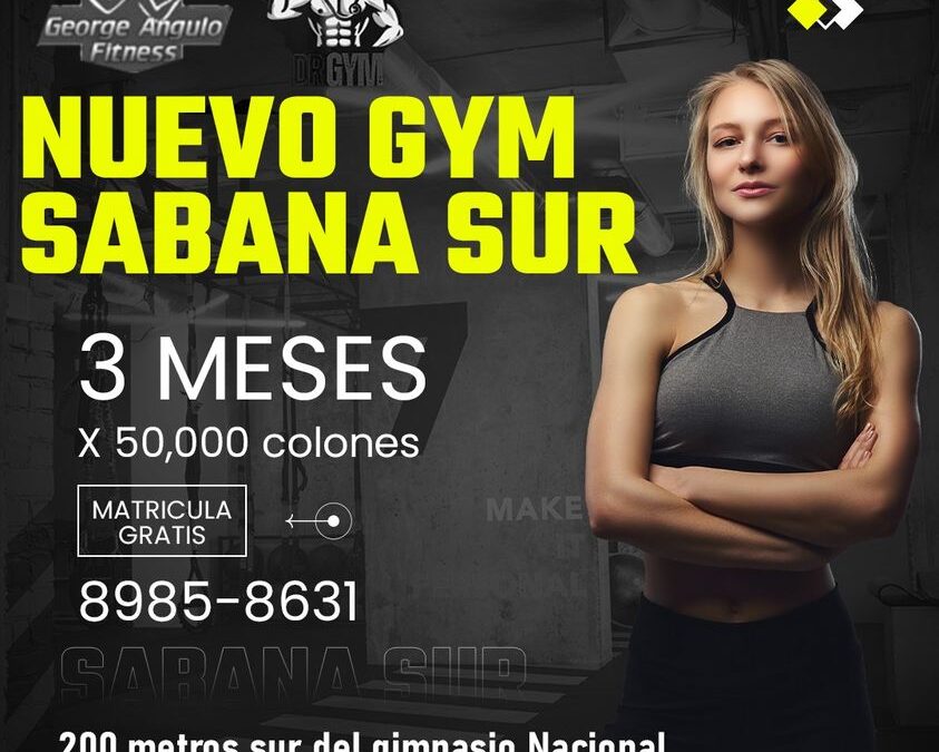 ¡Ya está el nuevo GYM de sabana disponible para ti!