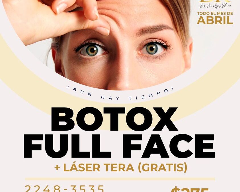 ¡Aún tienes tiempo! No desaproveches la oportunidad, esta semana Botox Full Face + láser tera en $275 USD.